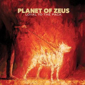 Planet Of Zeus - Loyal To The Pack (cd)