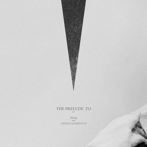 pleq and giulio aldinucci - the prelude to album cover