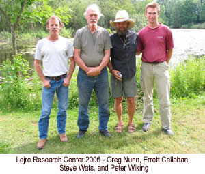 Lejre Research Center 2006 Greg Nunn, Errett Callahan,  Steve Wats, and Peter Wiking