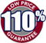 110% Low Price Guarantee