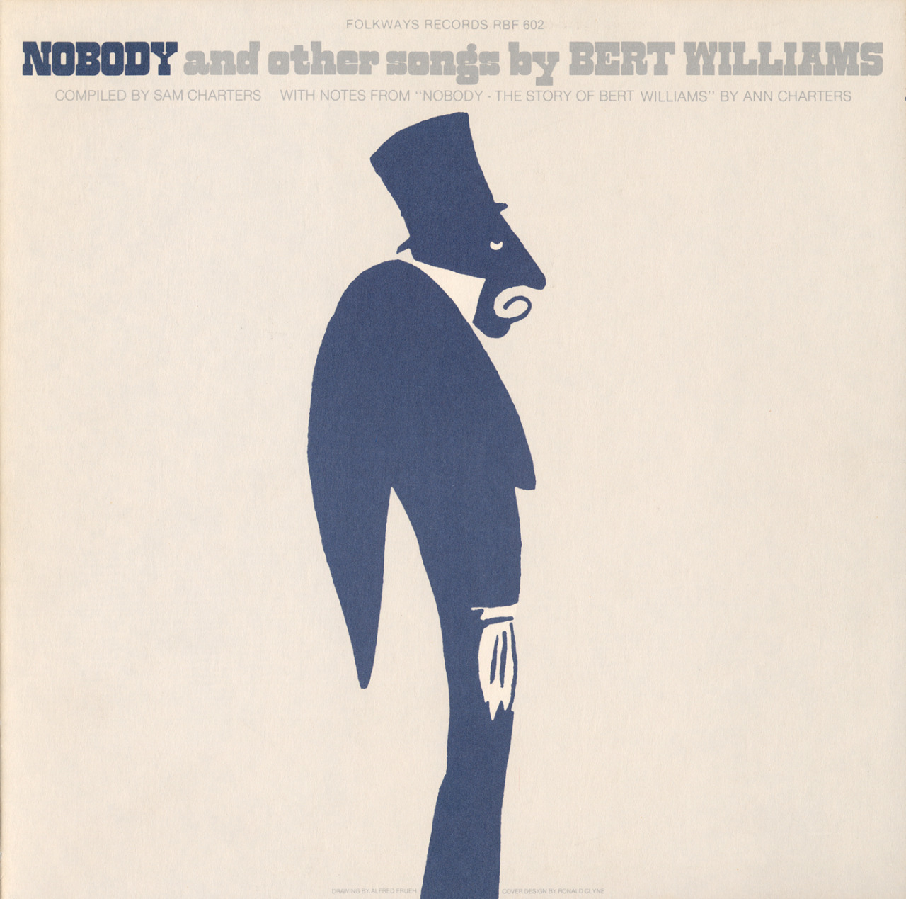 #AlbumCoverTuesday Alfred Frugh provided the minimalist artwork featured on the cover of Bert Williams’ 1981 Folkways release Nobody and Other Songs.