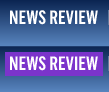 News Review Section