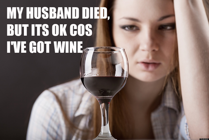 my-husband-died-but-its-ok-cos-ive-got-wine
