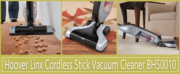 Hoover Linx Cordless Stick Vacuum Cleaner BH50010 reviews