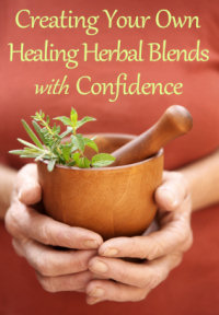 Creating Your Own Healing Herbal Blends with Confidence