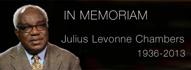 Julius Chambers in Memoriam