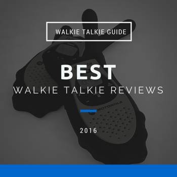 Best Walkie-Talkie Reviews
