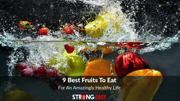 Best Fruits To Eat