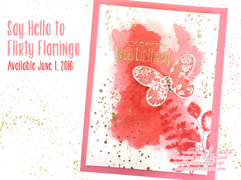 2016-2018 In Colors from Stampin' Up! Say Hello to Flirty Flamingo - Available June 1, 2016 #OnStage2016 | A Work of Carte