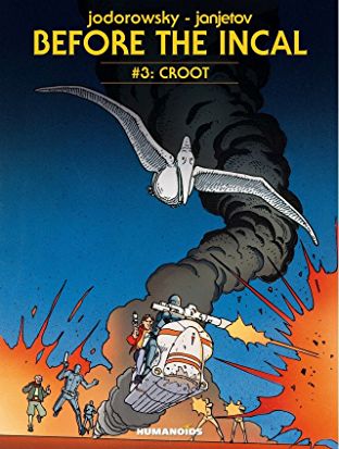 Before the Incal Vol. 3: Croot