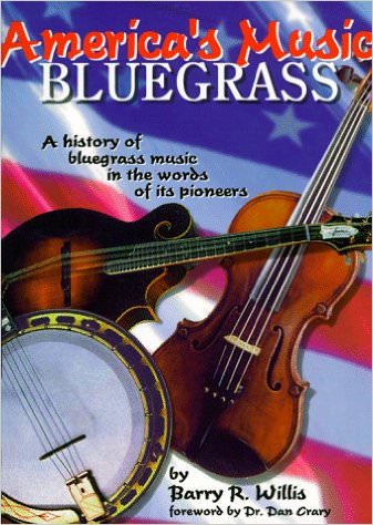 americas-music-bluegrass-a-history-of-bluegrass-music-in-the-words-of-its-pioneers-books-about-bluegrass-music