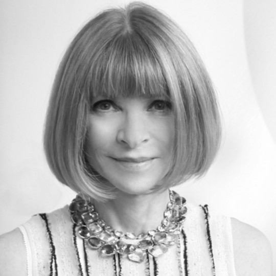 Dame Anna Wintour - U.S. Artistic Director, Editor-in-Chief of Vogue U.S. and Global Content Advisor