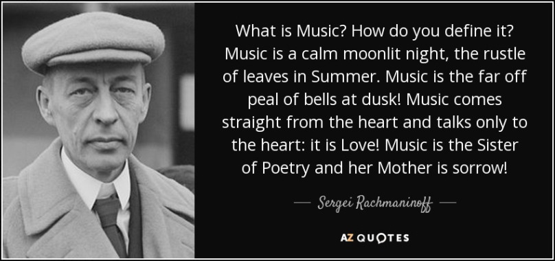 quote-what-is-music-how-do-you-define-it-music-is-a-calm-moonlit-night-the-rustle-of-leaves-sergei-rachmaninoff-86-27-12