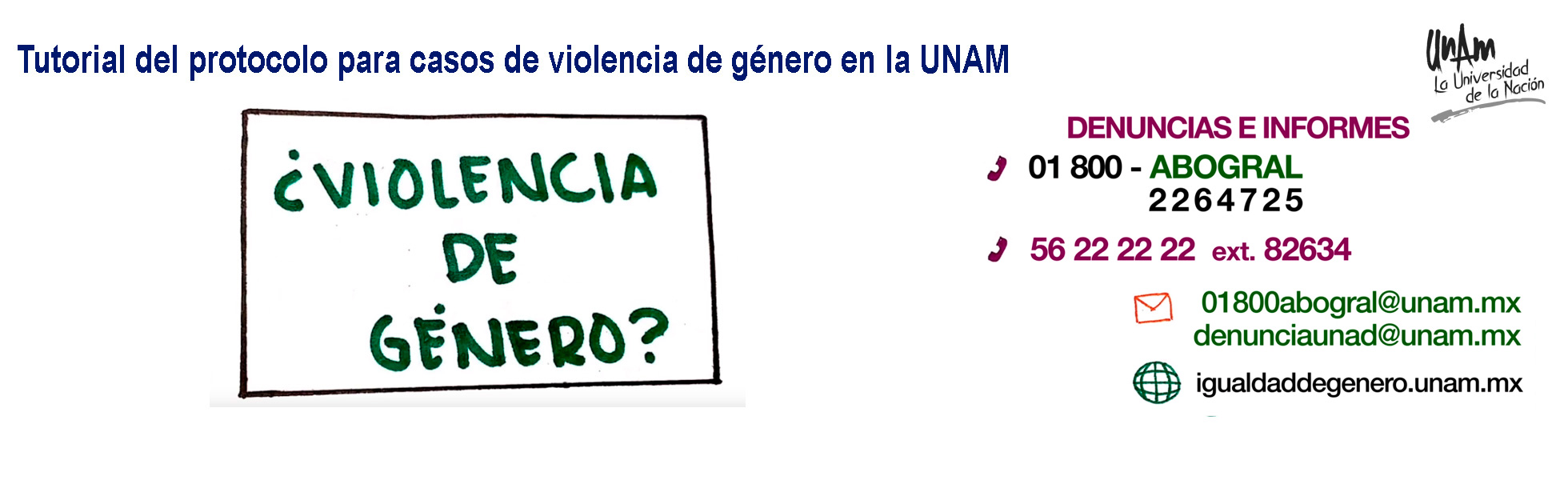 Tutorial del protocolo para casos de violencia de género en la UNAM, 2019
