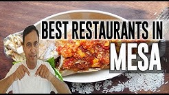 Best Restaurants and Places to Eat in Mesa, Arizona AZ