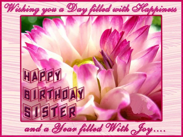 Happy Birthday Greetings For Sister