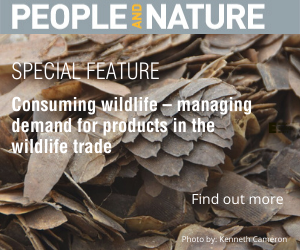 Special Features: Consuming wildlife – managing demand for products in the wildlife trade & Managing forest regeneration and expansion at a time of unprecedented global change