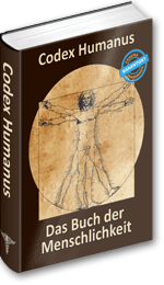 Codex Humanus - Das Buch der Menschlichkeit