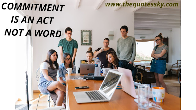 150+ BEST Work COMMITMENT Quotes and captions for Employee's value