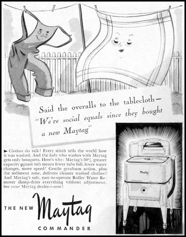 MAYTAG COMMANDER CLOTHES WASHER
LIFE
06/23/1941
p. 83