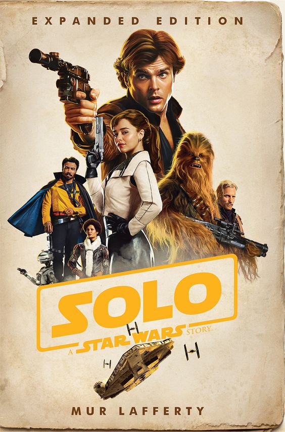 'SOLO: A STAR WARS STORY - EXPANDED EDITION' NOVELISATION