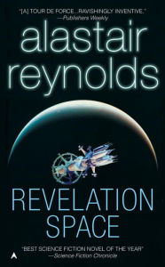Revelation Space (Revelation Space Series #1)