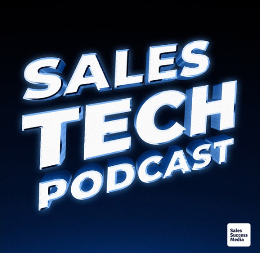 Sales Tech podcast sales podcasts