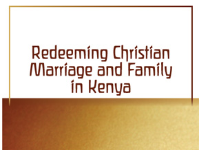 Cover of Redeeming Christian Marriage and Family In Kenya