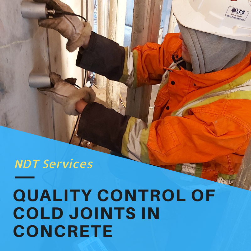 Quality Control of Cold Joints in Concrete Construction