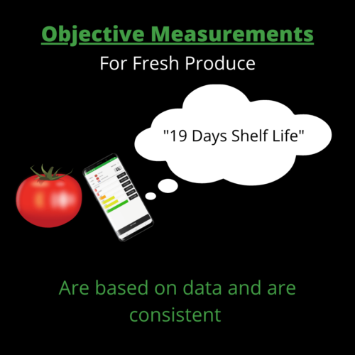 objective measurements of fresh produce
