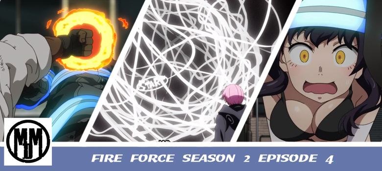 Fire Force Season 2 Episode 4 anime episode review header