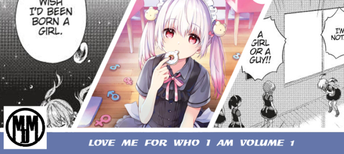 love me for who I am katakonayama non binary trans lgbtq seven seas entertainment manga volume 1 review header