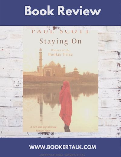 Front cover of Staying On by Paul Scott, winner of the Booker Prize