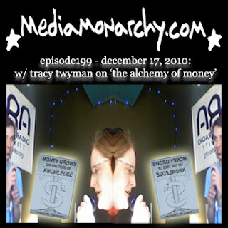 media monarchy episode199 w/ tracy twyman on the alchemy of money