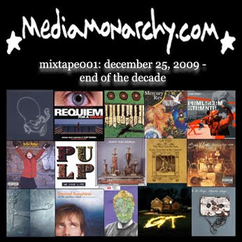 media monarchy mixtape001: end of the decade